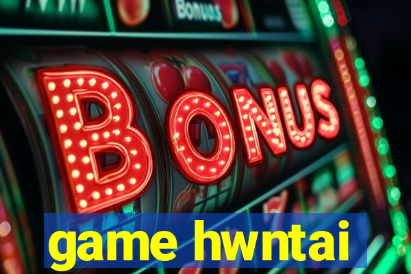 game hwntai